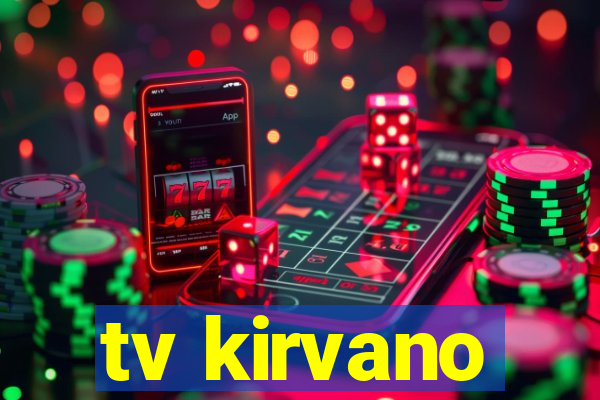 tv kirvano